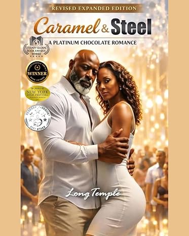 Caramel & Steel: A Platinum Chocoate Romance (The Ebony M. Elites)